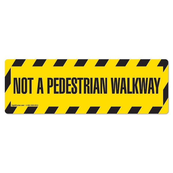 Not A Pedestrian Walkway 18in Non-Slip Floor Marker, 12PK, 16 in L, 16 in H, FD-2-R-16-12PK-99833